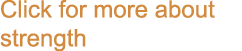 Click for more about strength