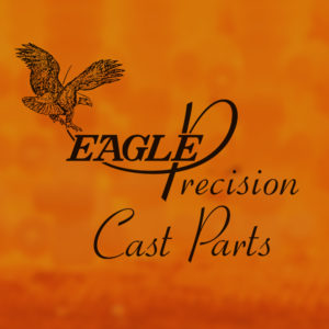 About Eagle Precision - A High-Quality Investment Casting Foundry